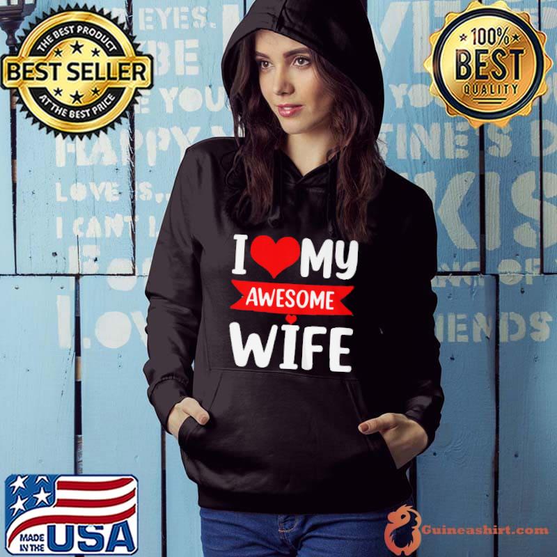 I love my wife red heart Valentines day matching couple shirt