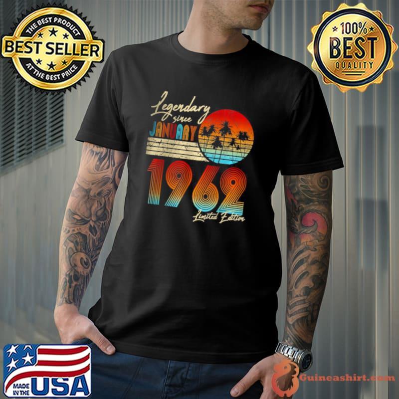 Legendary Since January 1962 Limited Edition Shirt