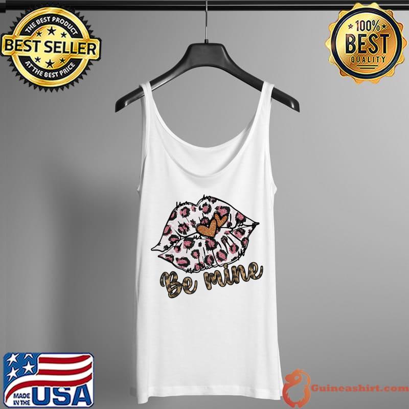 Leopard Sexy Lips Be Mine Valentine Happy Valentines Day T-Shirt Tank Top