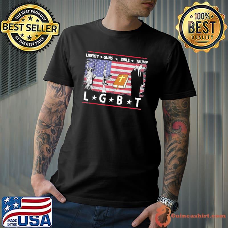 Liberty Guns Bible Trump LGBT Parody 2022 T-Shirt