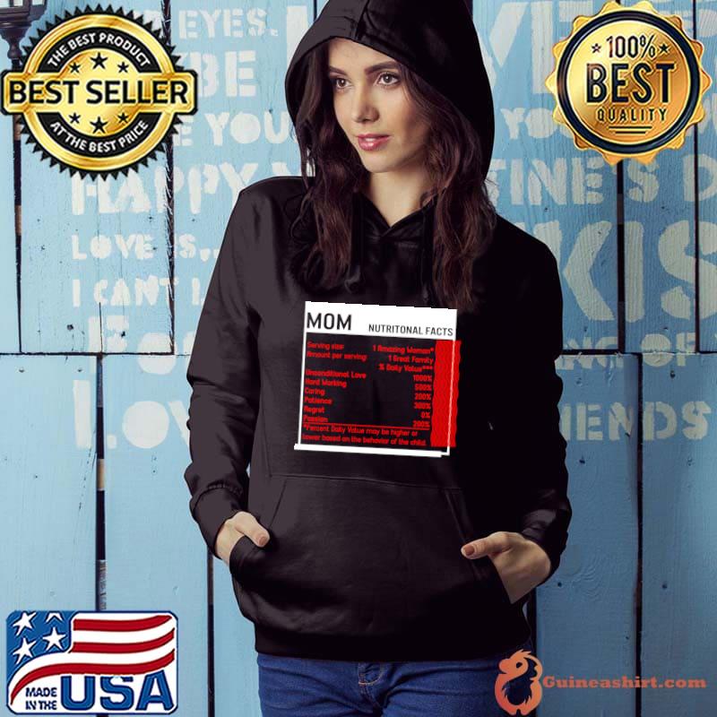 Mom Nutritional Facts Mother's Day Woman Mommy Mother Family T-shirt