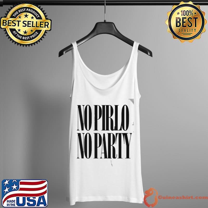 Nice Andrea pirlo no pirlo no party Tank Top