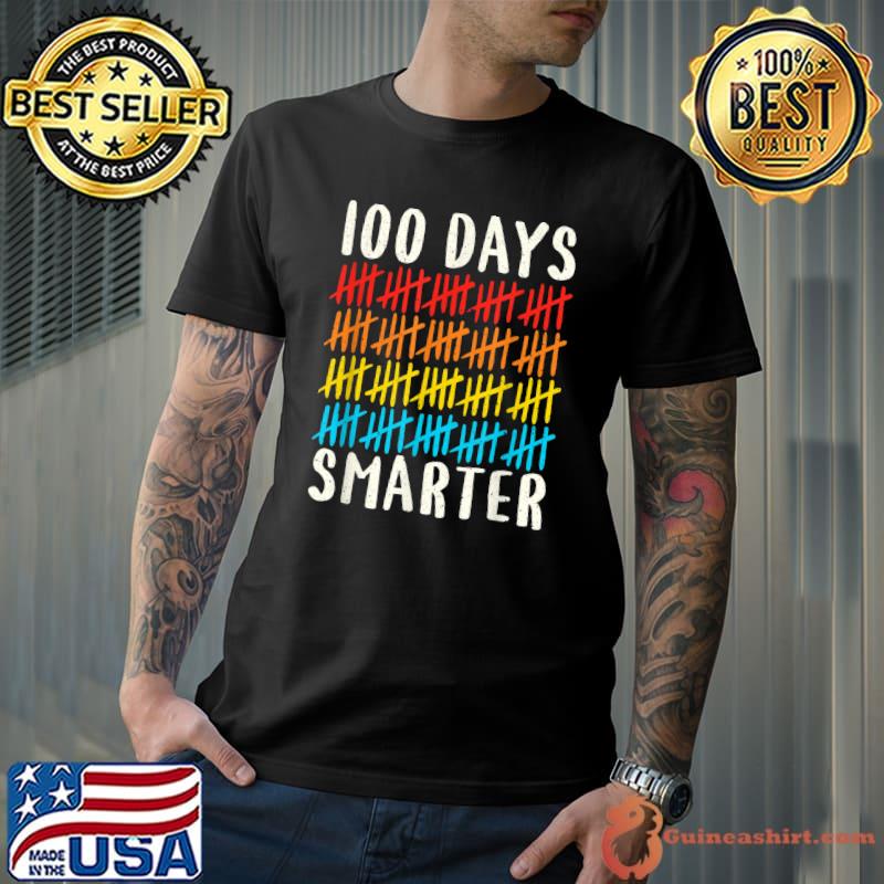 Nice Happy 100th Day Of School 100 Days Smarter Teacher Student T-Shirt