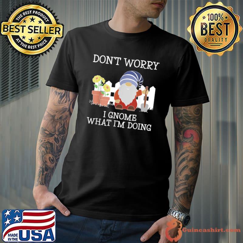 Official Gnome What I'm Doing Funny Garden Gnome Plant Lover T-Shirt