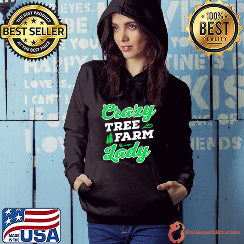 Official GREAT CRAZY TREE FARM LADY CHRISTMAS TREE MERRY XMAS SHIRT