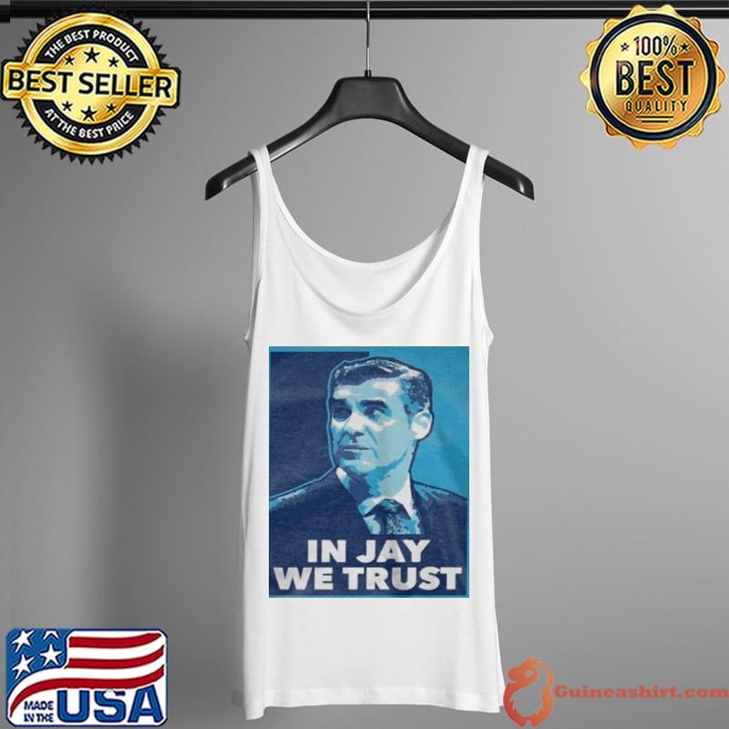 Original In jay we trust Tank Top