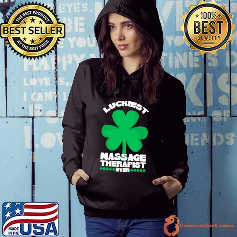 Premium Massage Therapy St Patricks Day Luckiest Massage Therapist T-shirt