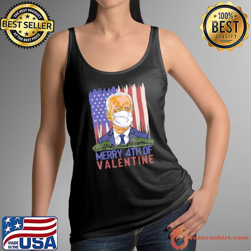 Premium Merry 4th Of Valentine Joe Biden Valentines Day 2022 T-Shirt Tank Top