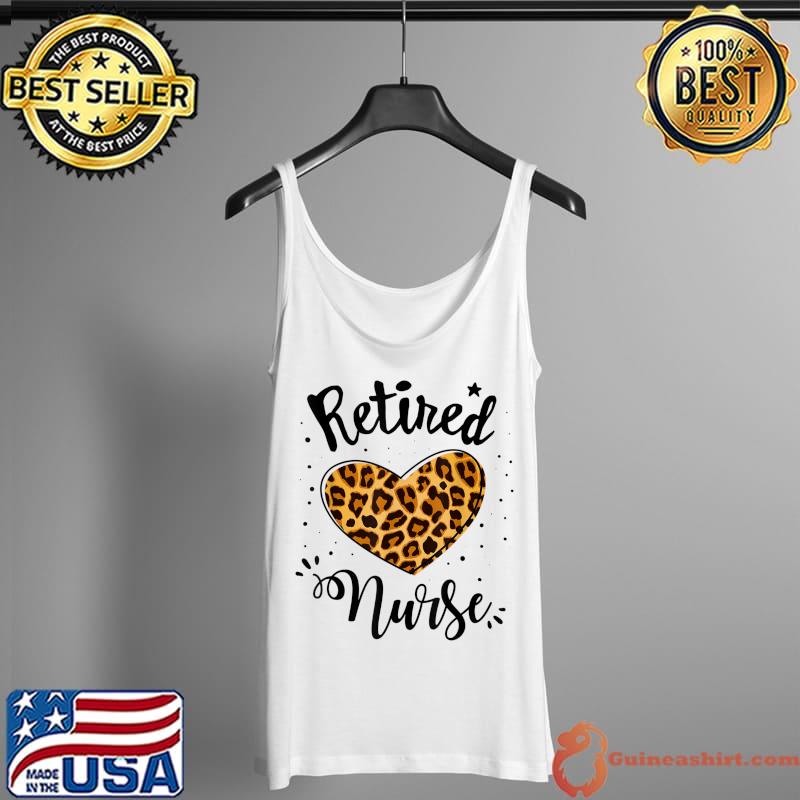 Retired Nurse 2022 Retirement Nurses 2023 Nursing Life T-Shirt Tank Top