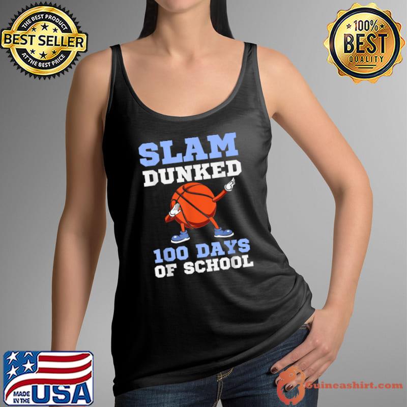 Slam Dunked 100 Days, 100th Day of School T-Shirt Tank Top