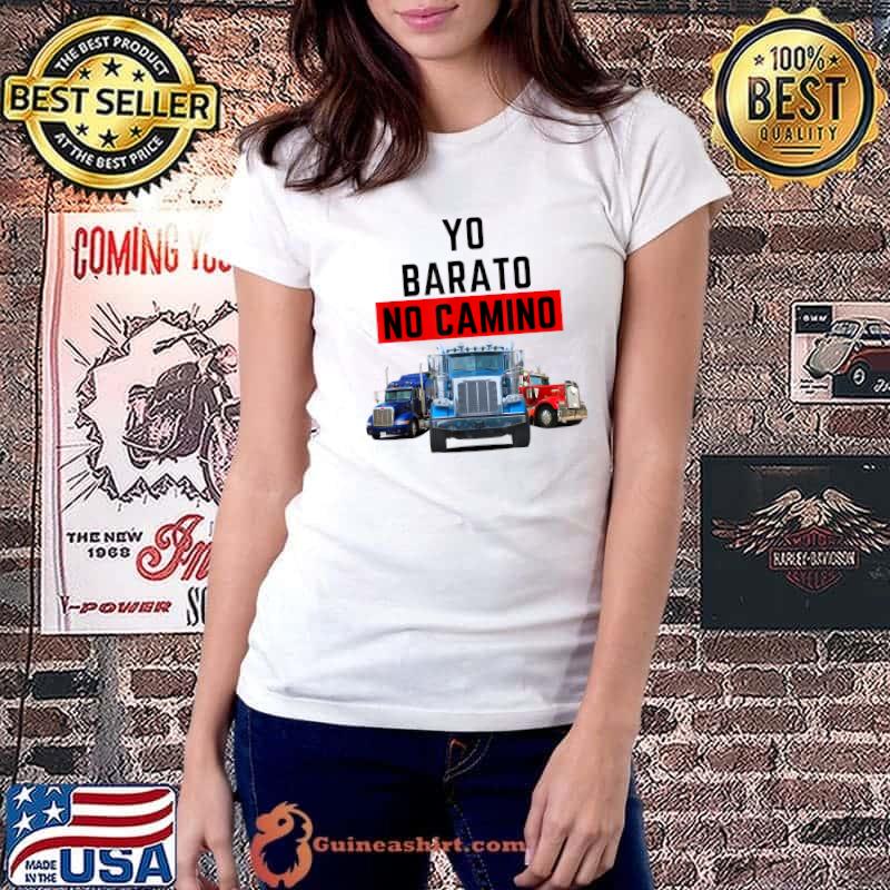 Yo Barato No Camino - Camioneros T-Shirt Ladiestee