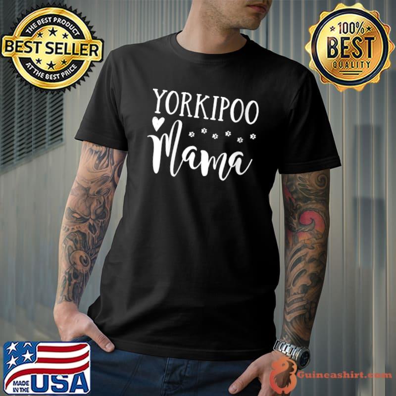 Yorkipoo Dog Mom - Cute Yorkipoo Mama T-Shirt
