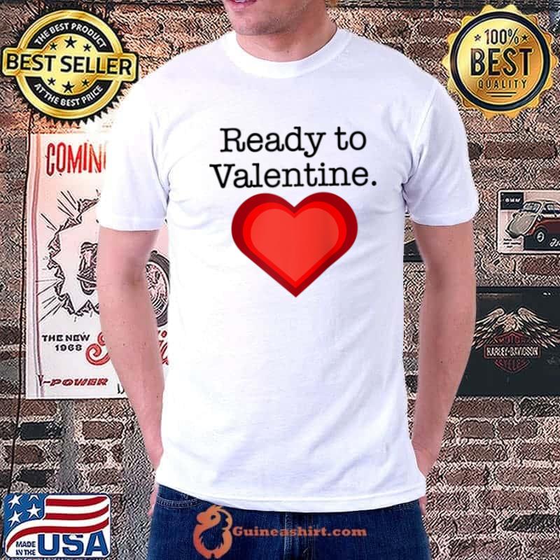 Best Ready to Valentine Heart blouse, Valentine's Day top T- Unisex