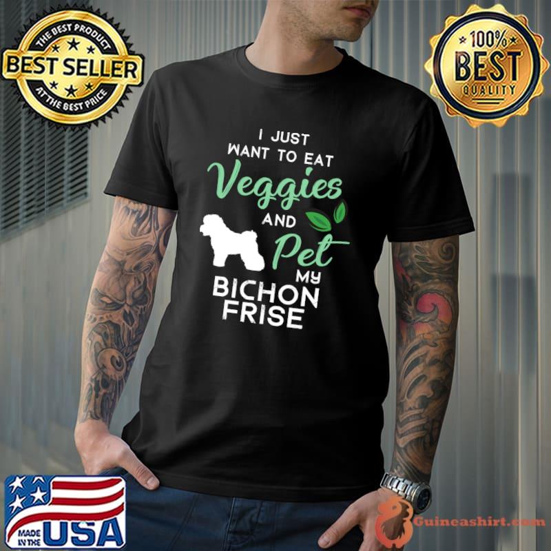 Bichon Frise Funny Vegan Dog Lover Owner Xmas Birthday T-shirt
