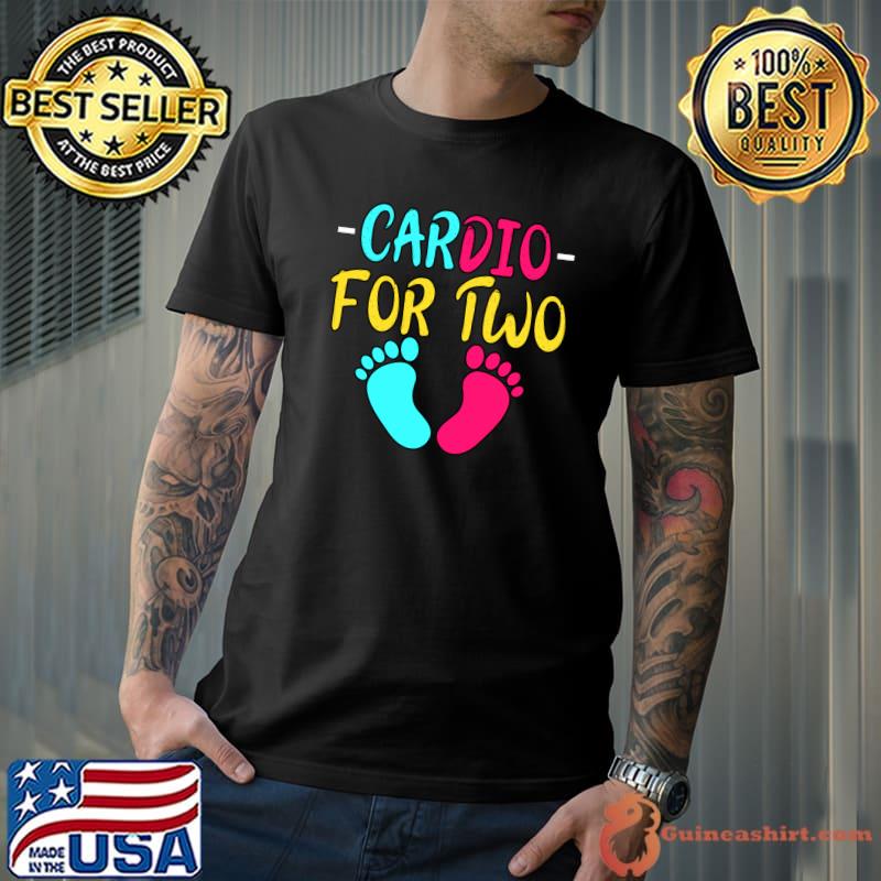 Cardio For Two Mom Dad Pregnancy Announcement T- Unisex