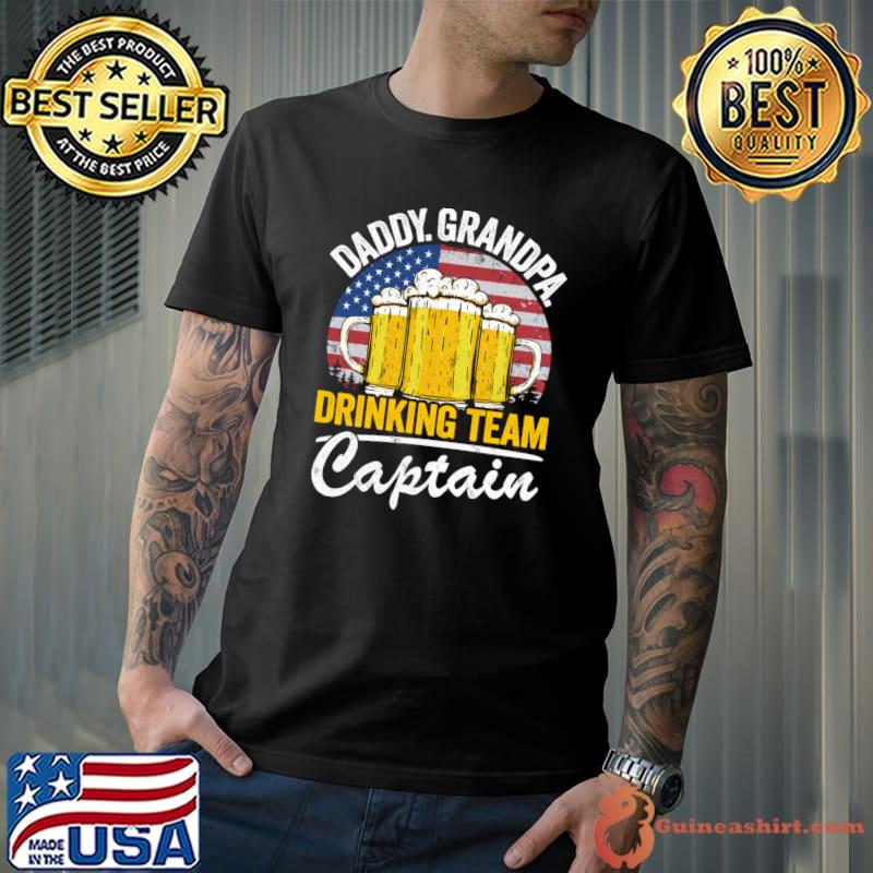 Daddy Grandpa USA Drinking Team Captain Beer 4th Of July T-shirt
