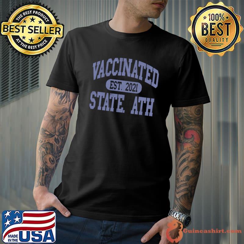 Fully Vaccinated Est 2021 Club Pass Hug Varsity Vax T- Unisex