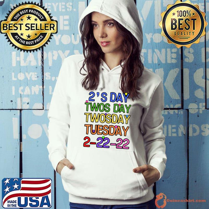 Happy Twosday 2-22-22 Twosday 2022 2s Day Shirt for Teacher T-Shirt