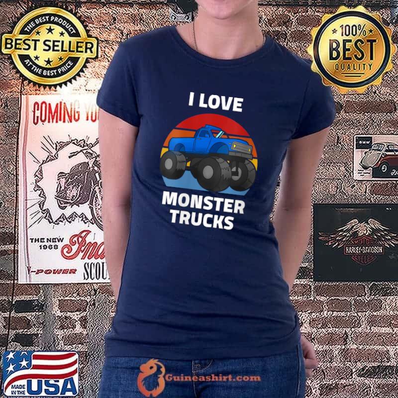 I Love Monster Trucks Kids Adult Cool Vintage Monster Truck T-Shirt Ladiestee