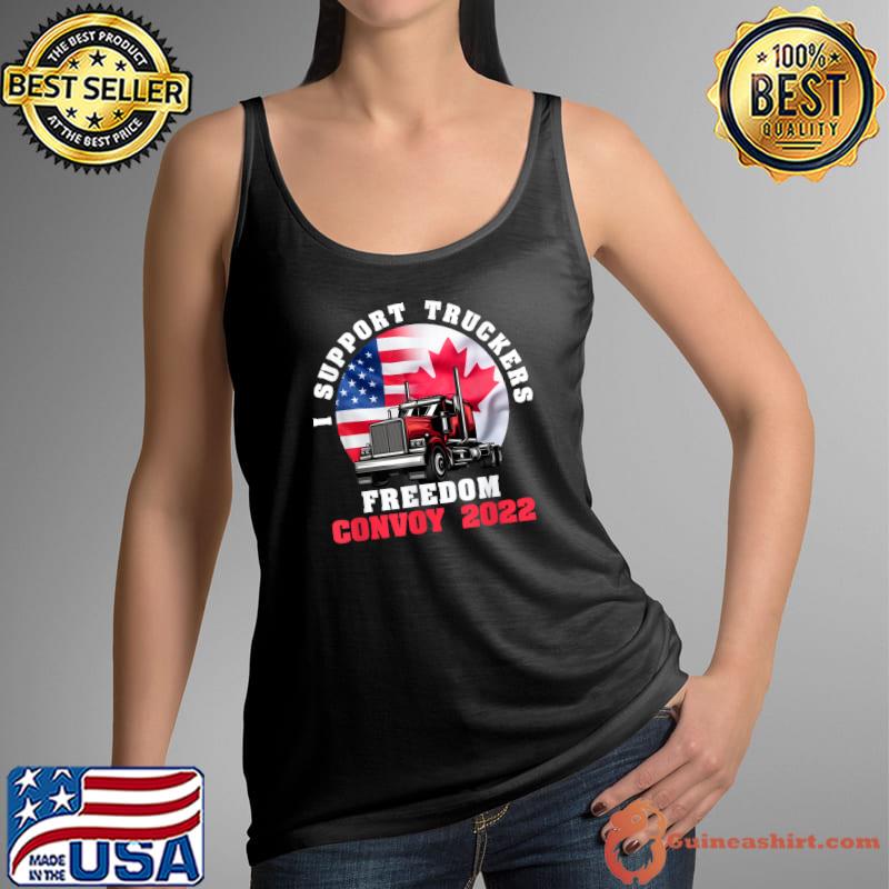 I Support Truckers Canada USA Freedom Convoy 2022 T-Shirt Tank Top