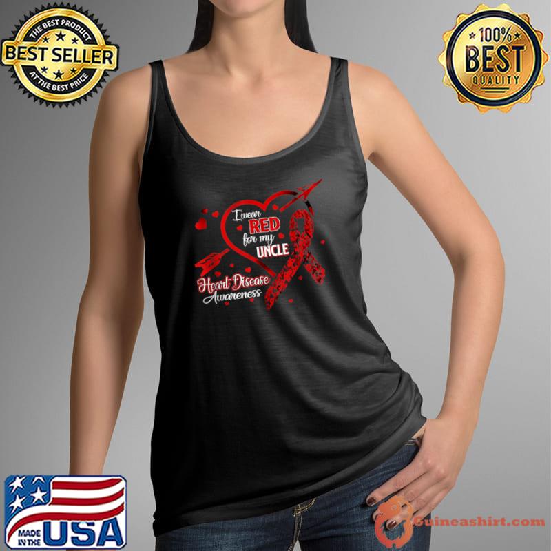 I Wear Red For My Uncle Heart Disease Red Ribbon Awareness T- Tank Top