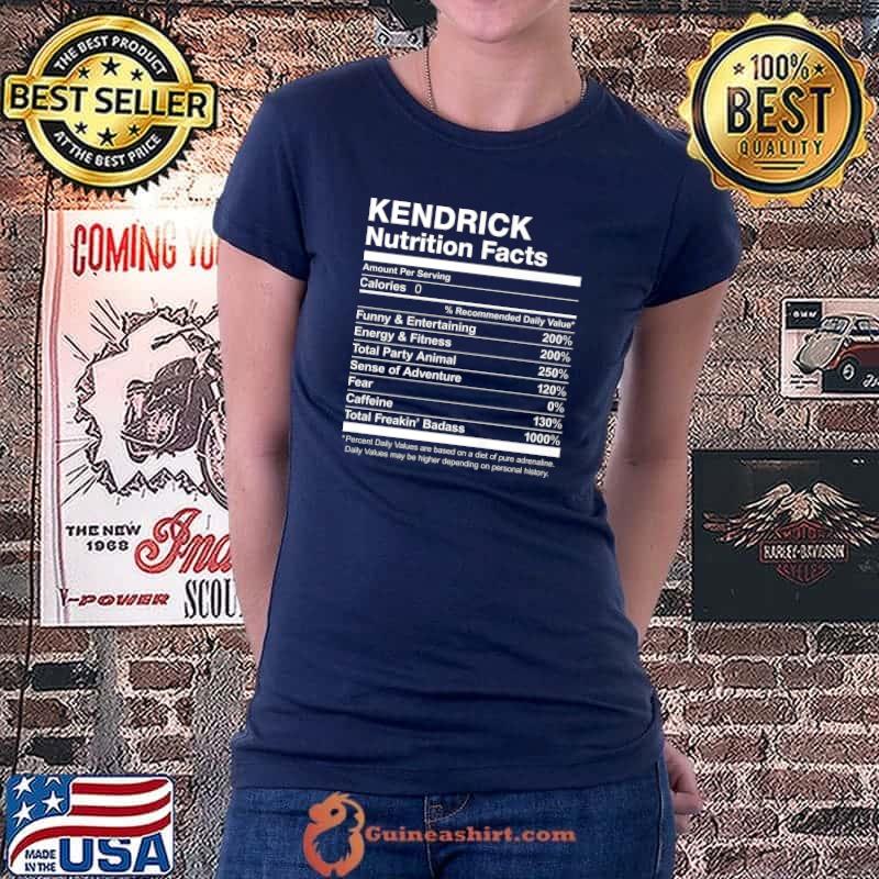 Kendrick Nutrition Facts Name Family Last First Funny Premium T-Shirt Ladiestee