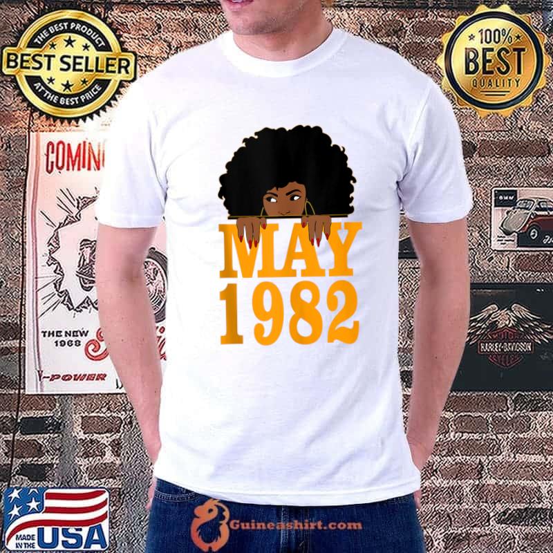 May 1982 40th Birthday 40 Years Old Black T- Unisex