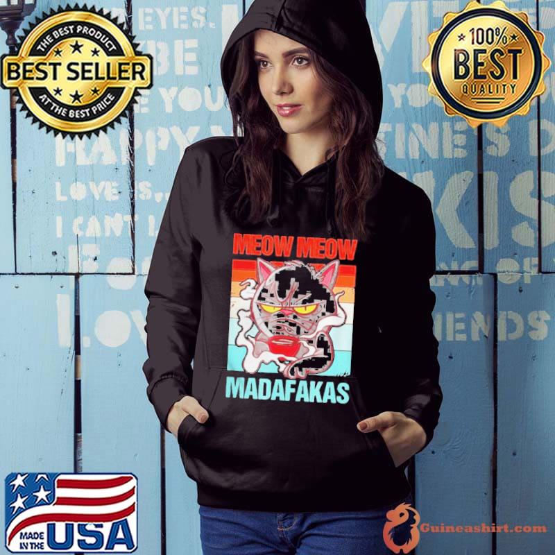 Meow meow madafakas bad tempered cat with coffee shirt