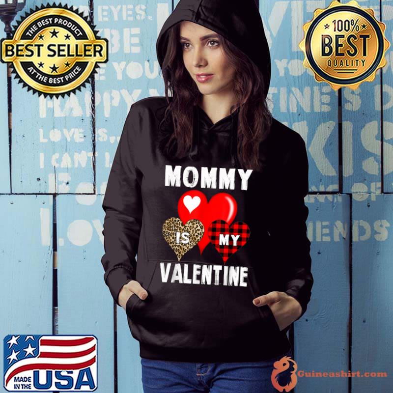 Mommy Is My Valentine Boys Kids Valentines Day Red Plaid Mom T-Shirt Hoodie