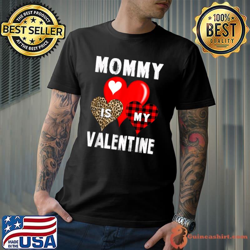 Mommy Is My Valentine Boys Kids Valentines Day Red Plaid Mom T-Shirt
