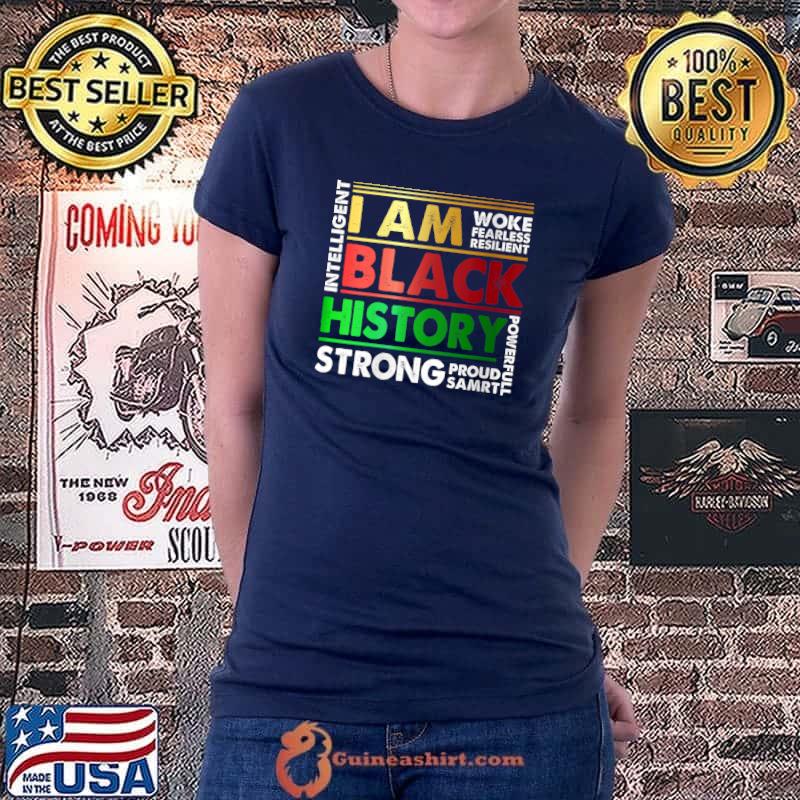 Original I'm Black History Black Pride Graphic Black Month T- Ladiestee