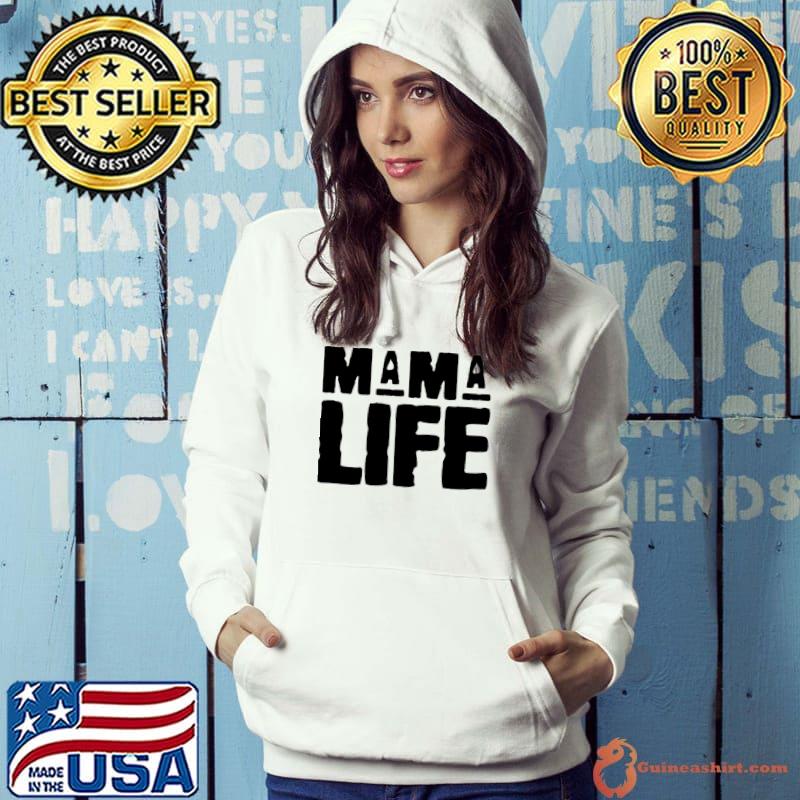 Original Mama life shirt