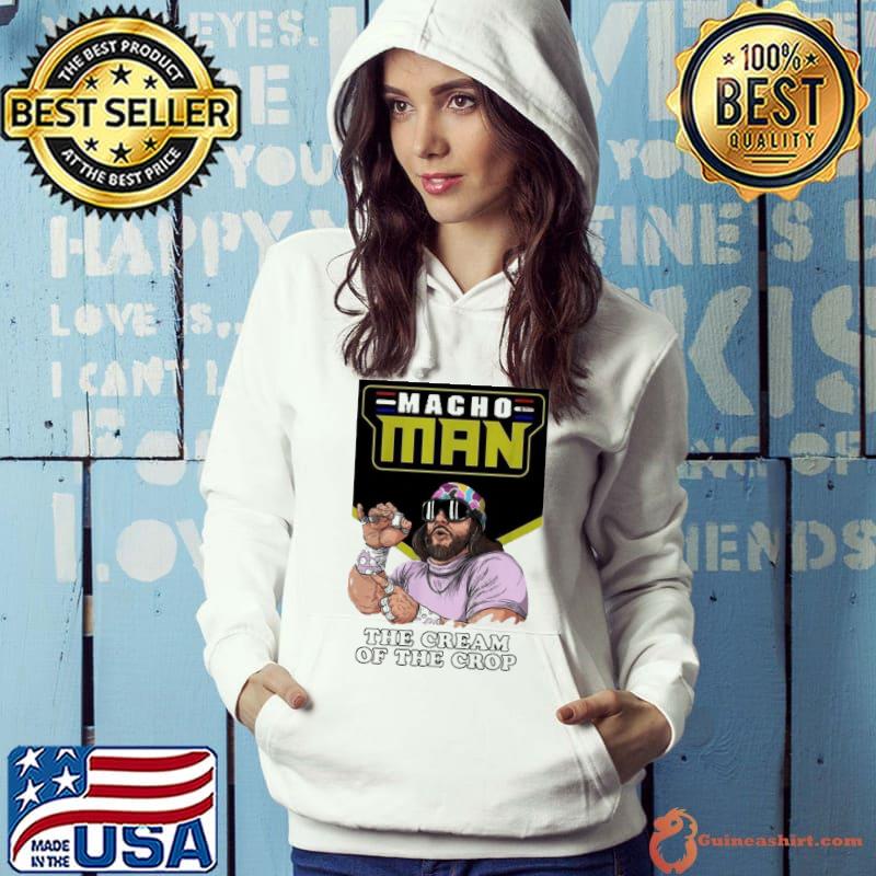 Premium Randy Savage Macho Man The Cream Of The Crop Shirt