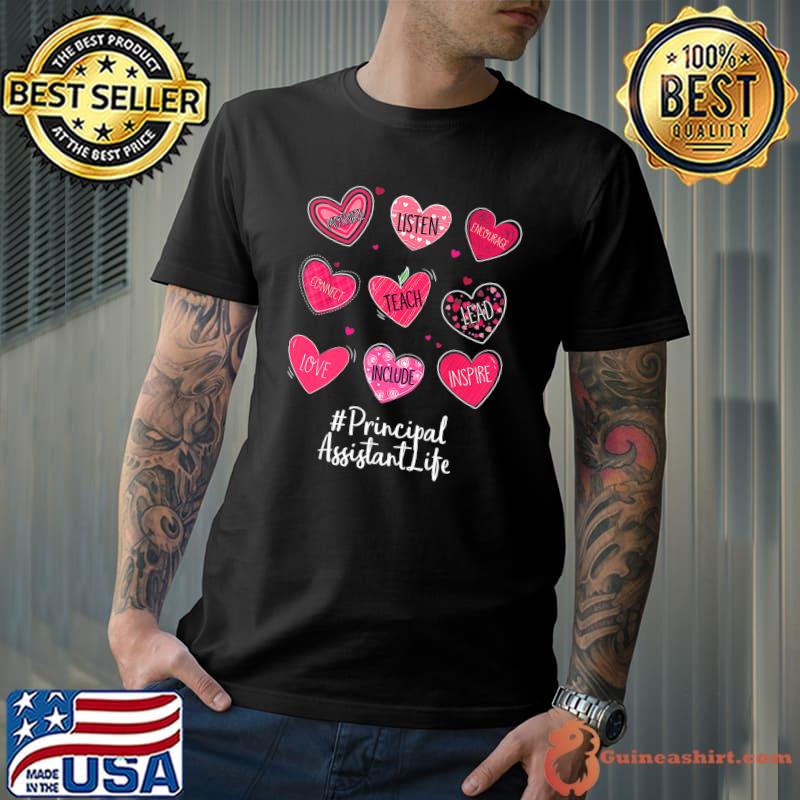 Principal Assistant Hearts Valentine Valentines Day Quote fo Premium T-Shirt