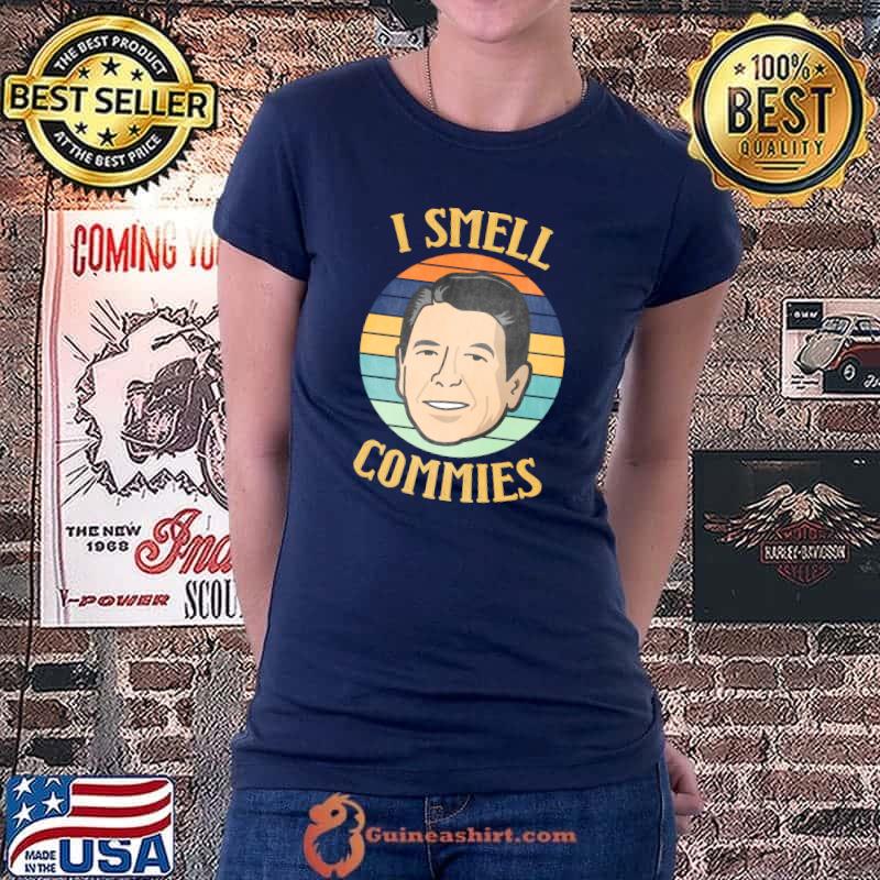 Ronald Reagan I Smell Commies Retro Vintage Political Humor T- Ladiestee