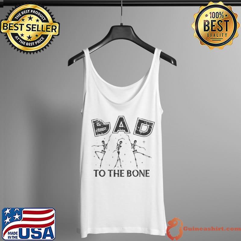 Skeleton Bad To The Bone Shirt Tank Top