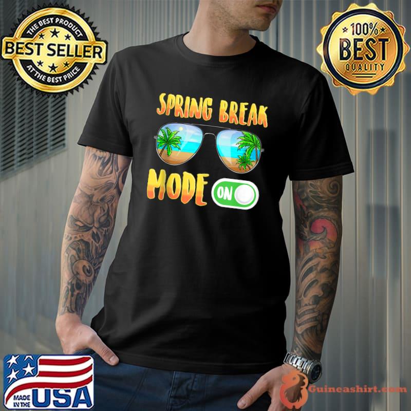 Spring Break Mode On Vacation Squad Matching Holiday T-Shirt