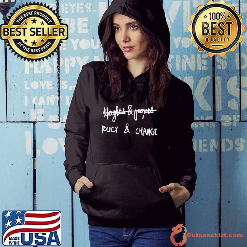 Thoughts and prayers policy and chance shirt