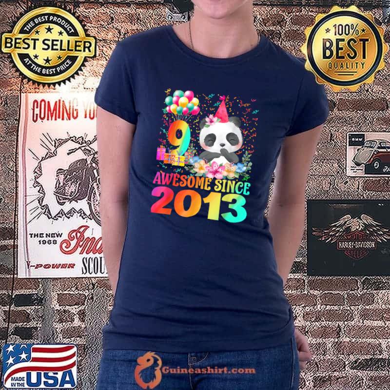 Top 9 Years Old 9th Birthday Panda Awesome Since 2013 T-Shirt Ladiestee