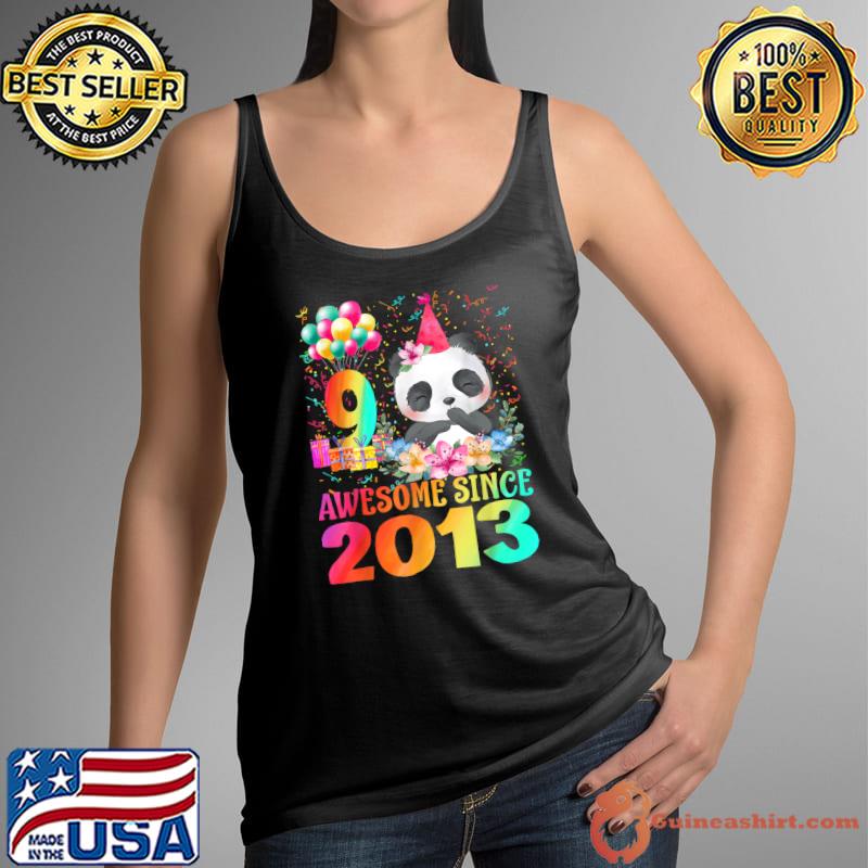Top 9 Years Old 9th Birthday Panda Awesome Since 2013 T-Shirt Tank Top