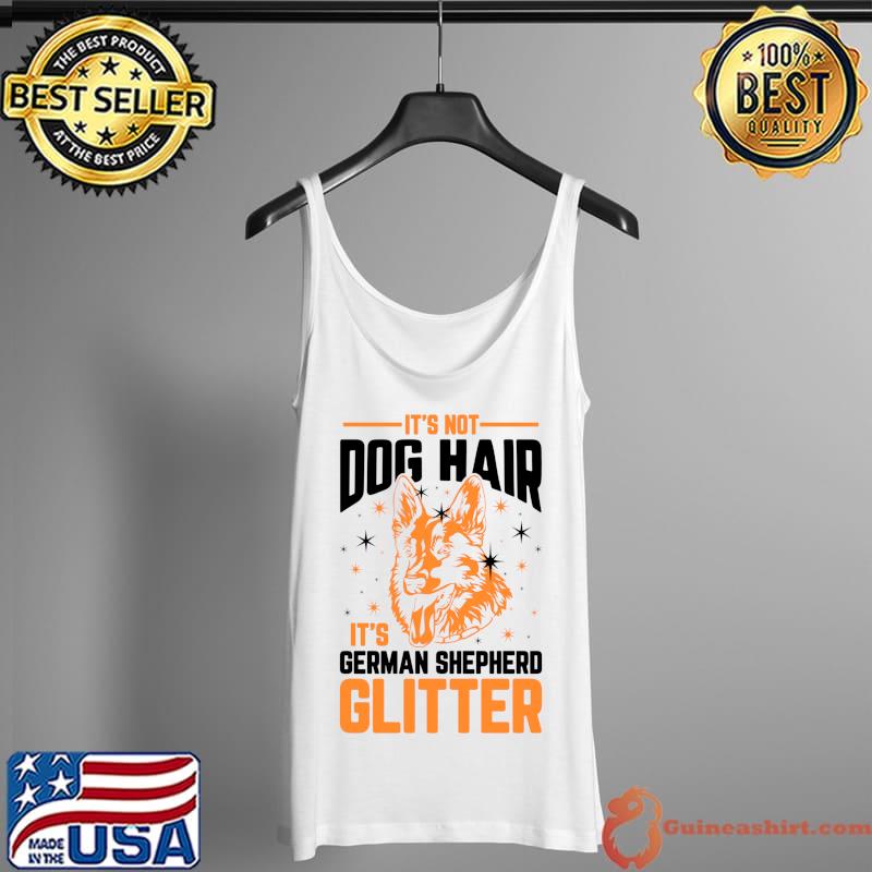 Top Funny German Shepherd Owner Graphic German Shepherd Lover T- Tank Top
