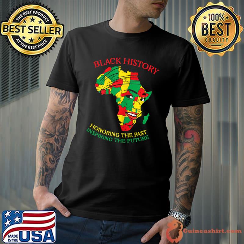 Womens Black History Honoring The Past Africa Face Map BHM Women T-Shirt