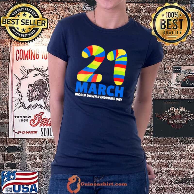 21 March World Down Syndrome Day 2022 Be Kind Down Syndrome T-Shirt