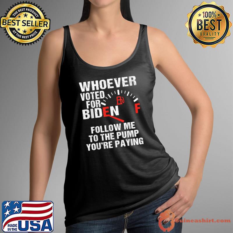 Anti President Joe Biden Owes Republican Gas Money T-Shirt