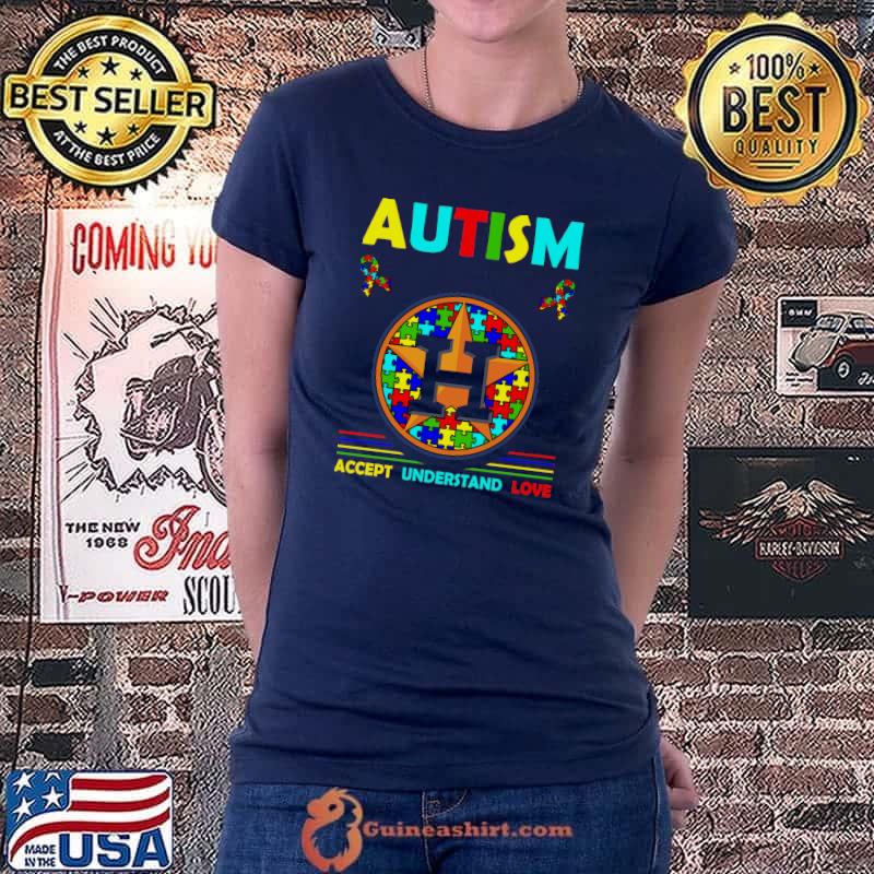 Autism Awareness Houston Astros Accept Understand Love Shirt Ladiestee