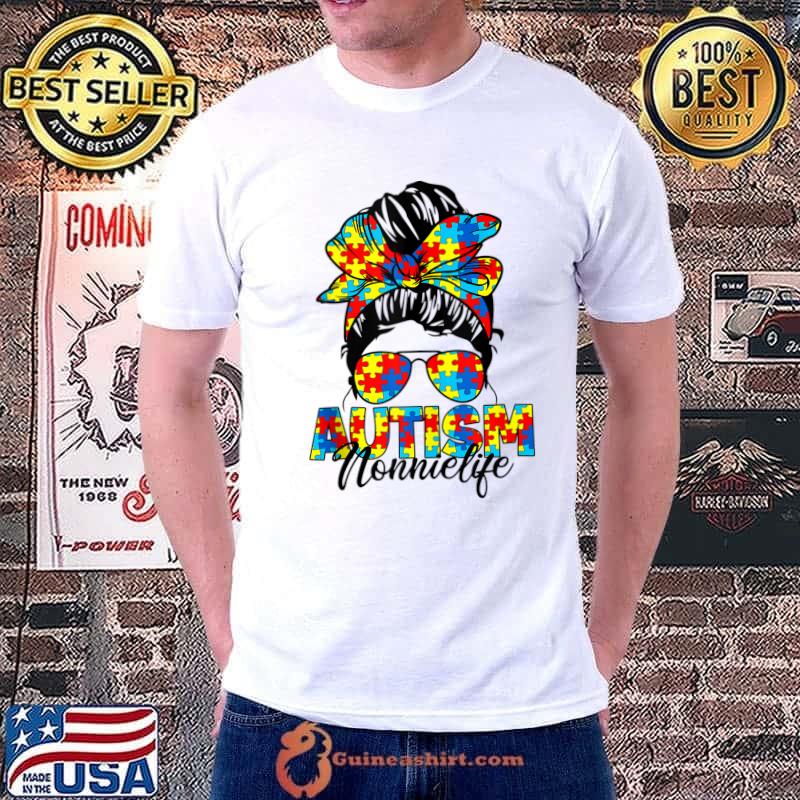 Autism Nonnie Messy Bun Sunglasses Bandana Autism Awareness T- Unisex