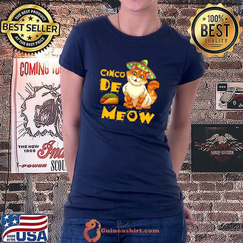 Cinco De Meow Cat With Sombrero Funny Cinco De Mayo Taco Cat T- Ladiestee