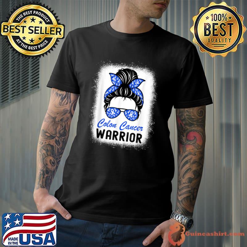 Colon Cancer Awareness Shirt Colorectal Cancer Messy Bun T-Shirt