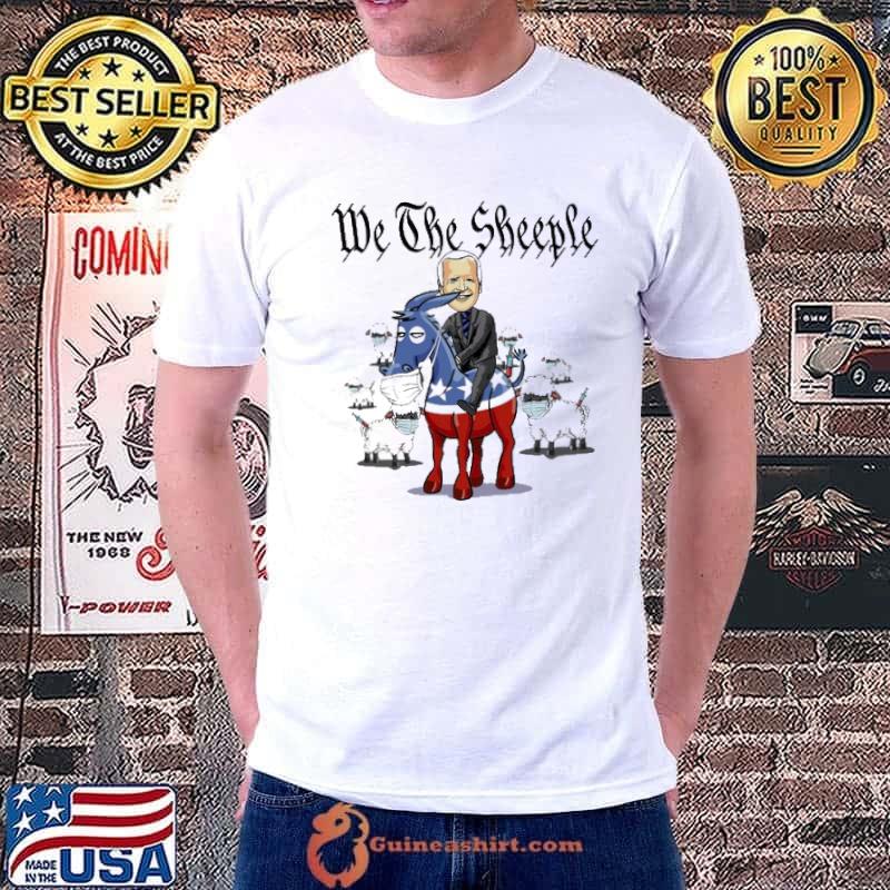 Donkey Biden We The Sheeple Shirt