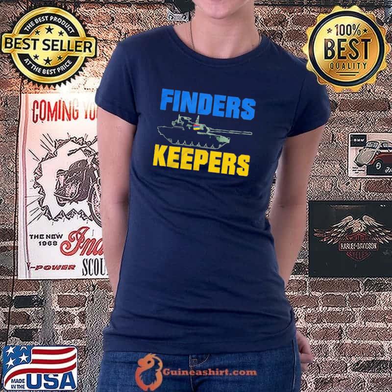 Finders Keepers Tank shirt